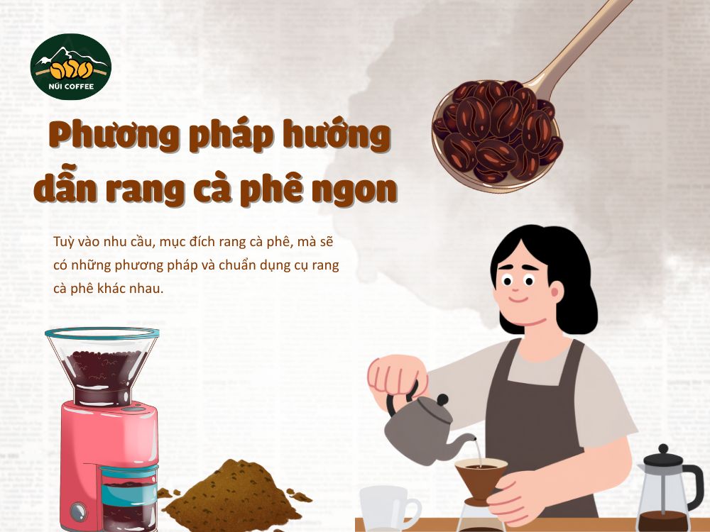 Hướng dẫn và phương pháp rang cà phê ngon tại nhà