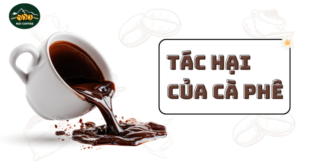 tác hại của cà phê