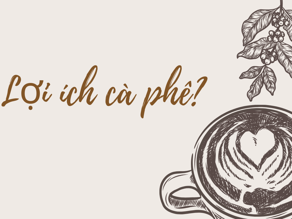 Ảnh lợi ích cà phê