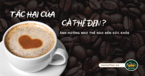 tac-hai-cua-ca-phe